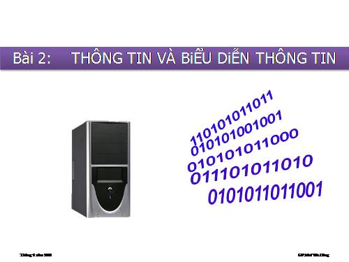 Bài 2. Thông tin và biểu diễn thông tin