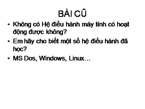 Bài 12. Hệ điều hành Windows