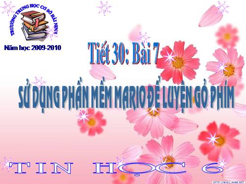 Bài 7. Sử dụng phần mềm Mario để luyện gõ phím