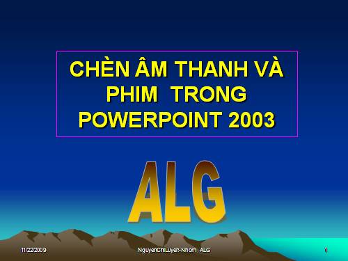 Hướng dẫn cách chèn âm thanh, chèn phim trong GADT