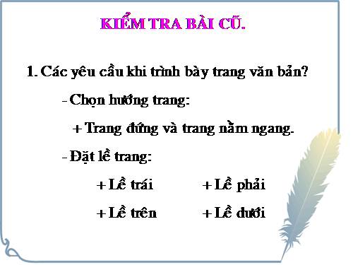 Bài 18. Trình bày trang văn bản và in