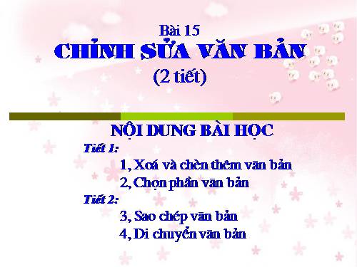 Bài 15. Chỉnh sửa văn bản