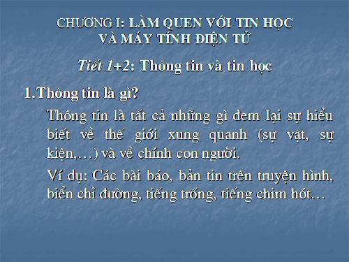 Bài 1. Thông tin và tin học