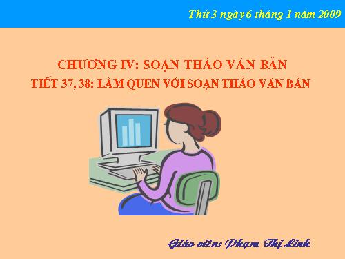 Bài 13. Làm quen với soạn thảo văn bản