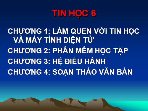 Bài 1. Thông tin và tin học