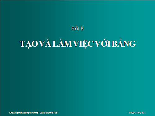 Làm việc với bảng biểu