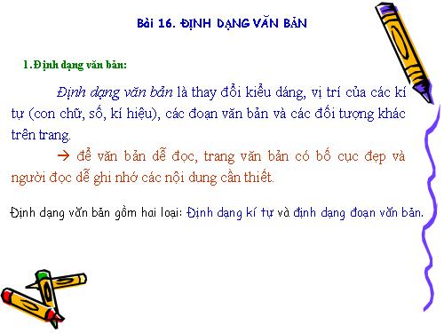 Bài 16. Định dạng văn bản