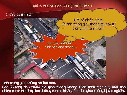 Bài 9. Vì sao cần có hệ điều hành?