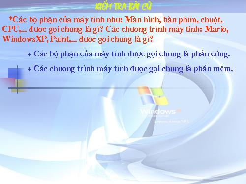 Bài 9. Vì sao cần có hệ điều hành?