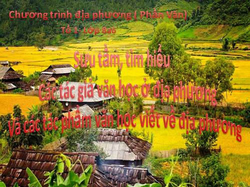 Bài 8. Chương trình địa phương (phần Tiếng Việt)