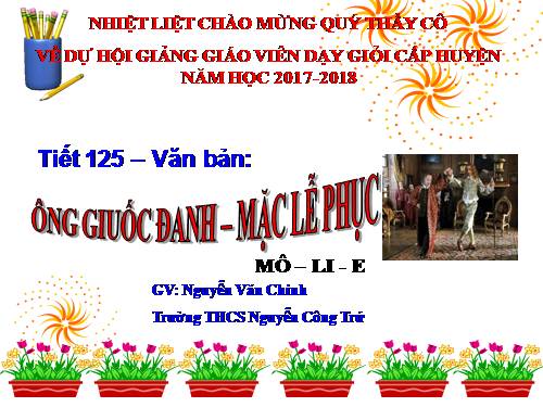 Bài 29. Ông Giuốc-đanh mặc lễ phục