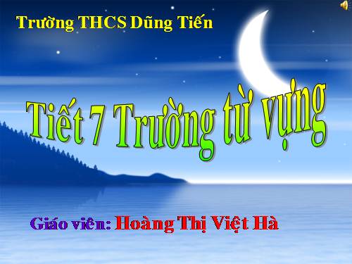 Bài 2. Trường từ vựng