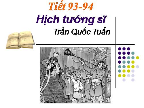 Bài 23. Hịch tướng sĩ