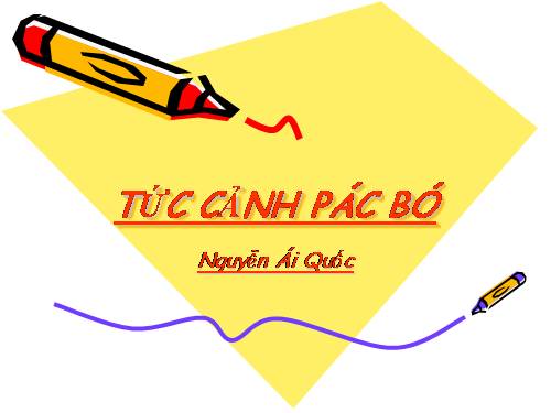 Bài 20. Tức cảnh Pác Bó