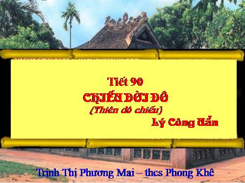 Bài 22. Chiếu dời đô (Thiên đô chiếu)