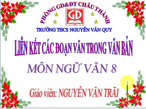 Bài 4. Liên kết các đoạn văn trong văn bản