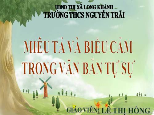 Bài 6. Miêu tả và biểu cảm trong văn bản tự sự