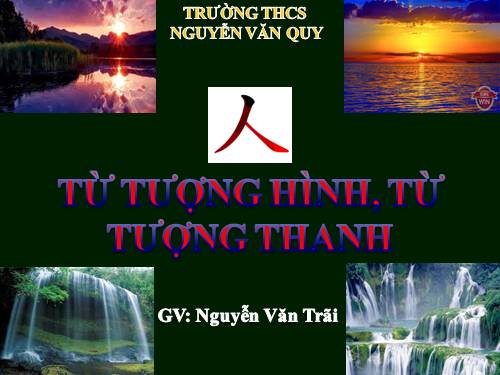 Bài 4. Từ tượng hình, từ tượng thanh