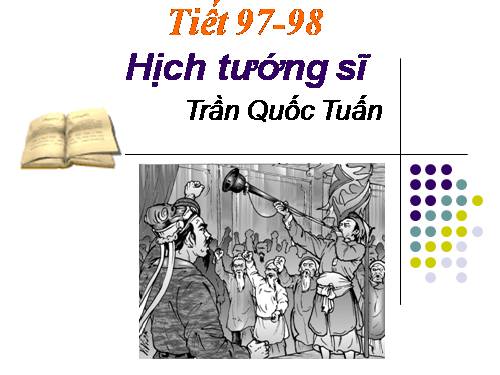 Bài 23. Hịch tướng sĩ