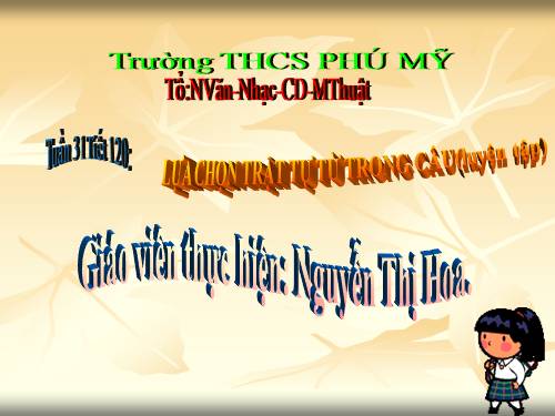 Bài 29. Lựa chọn trật tự từ trong câu (luyện tập)