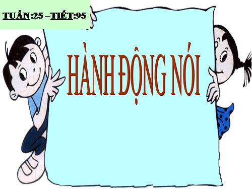 Bài 23. Hành động nói
