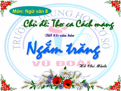 Bài 21. Ngắm trăng (Vọng nguyệt)
