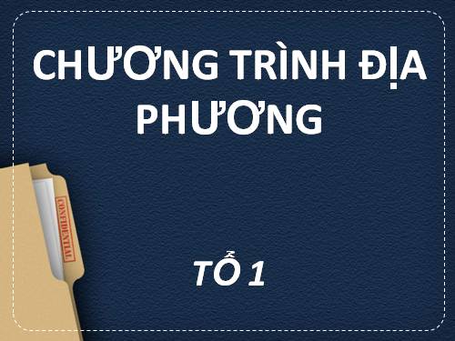 Bài 8. Chương trình địa phương (phần Tiếng Việt)