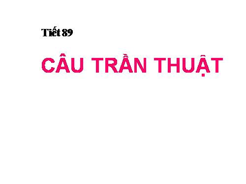 Bài 21. Câu trần thuật