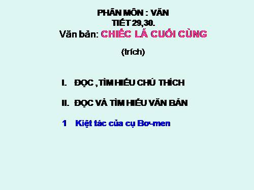 Bài 8. Chiếc lá cuối cùng