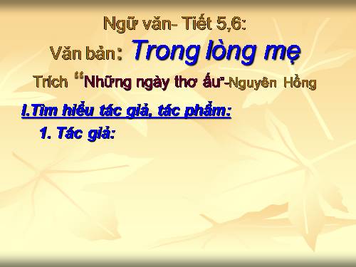 Bài 2. Trong lòng mẹ