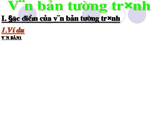 Bài 31. Văn bản tường trình