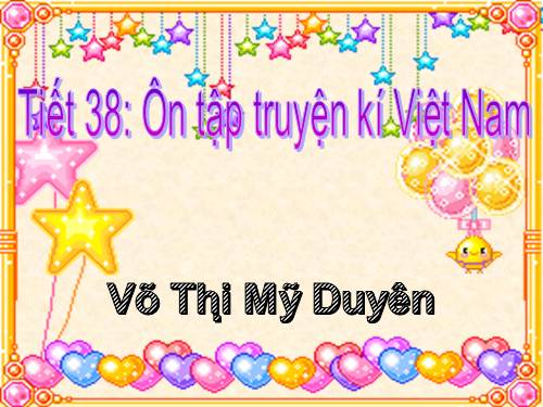 Bài 10. Ôn tập truyện kí Việt Nam