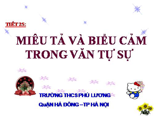 Bài 6. Miêu tả và biểu cảm trong văn bản tự sự