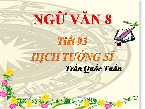 Bài 23. Hịch tướng sĩ