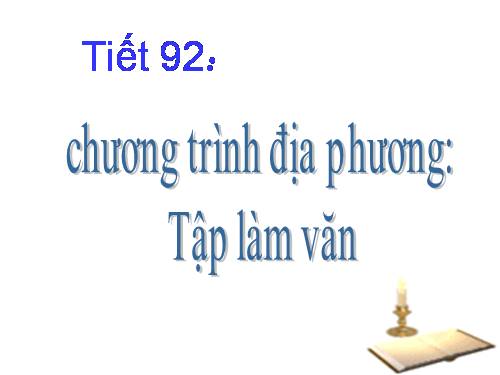 Bài 22. Chương trình địa phương (phần Tập làm văn)