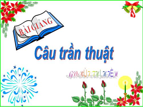 Bài 21. Câu trần thuật