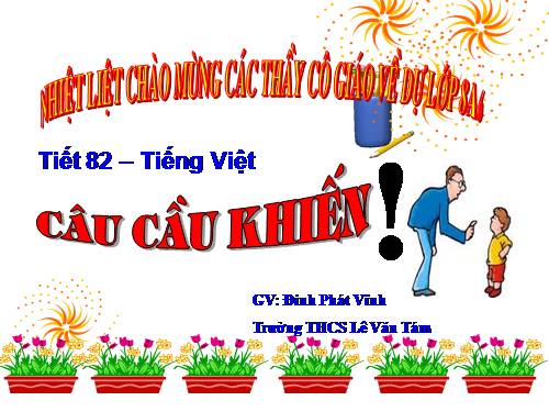 Bài 20. Câu cầu khiến