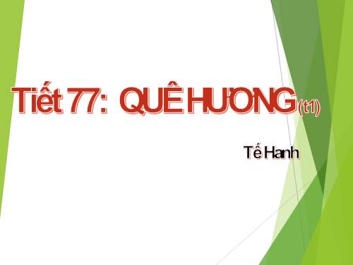 Bài 19. Quê hương