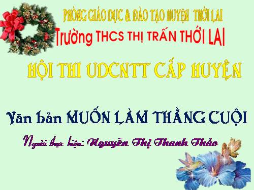 Bài 16. Muốn làm thằng Cuội