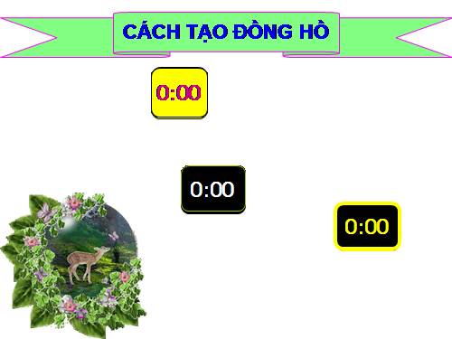 CÁCH TẠO ĐỒNG HỒ