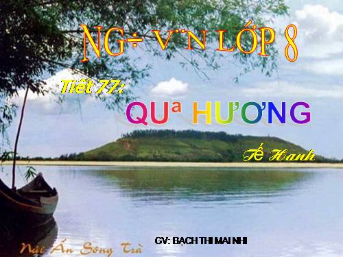 Bài 19. Quê hương