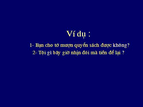 Bài 19. Câu nghi vấn (tiếp theo)