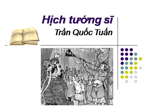 Bài 23. Hịch tướng sĩ