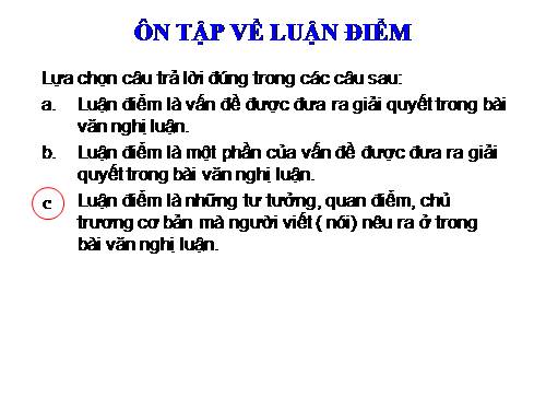 Bài 24. Ôn tập về luận điểm