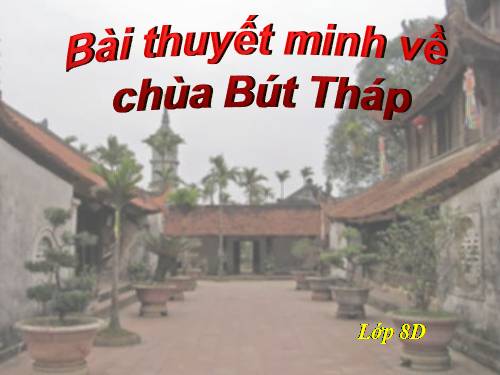 Bài 20. Thuyết minh về một danh lam thắng cảnh