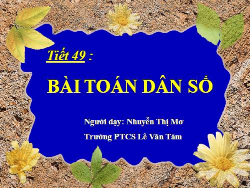 Bài 13. Bài toán dân số