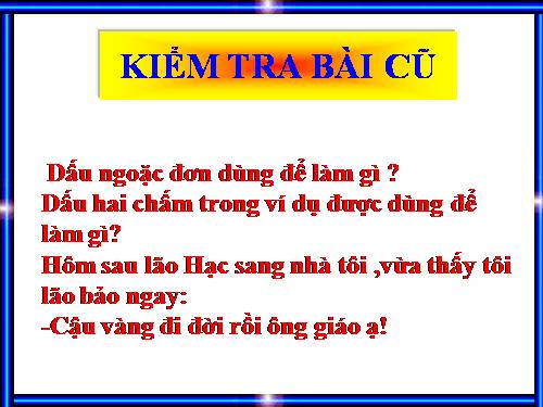 Bài 14. Dấu ngoặc kép