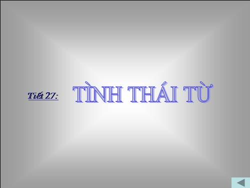 Bài 7. Tình thái từ