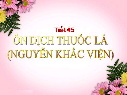 Bài 12. Ôn dịch, thuốc lá
