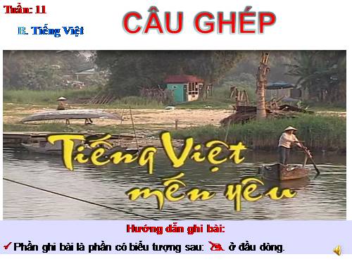 Bài 11. Câu ghép